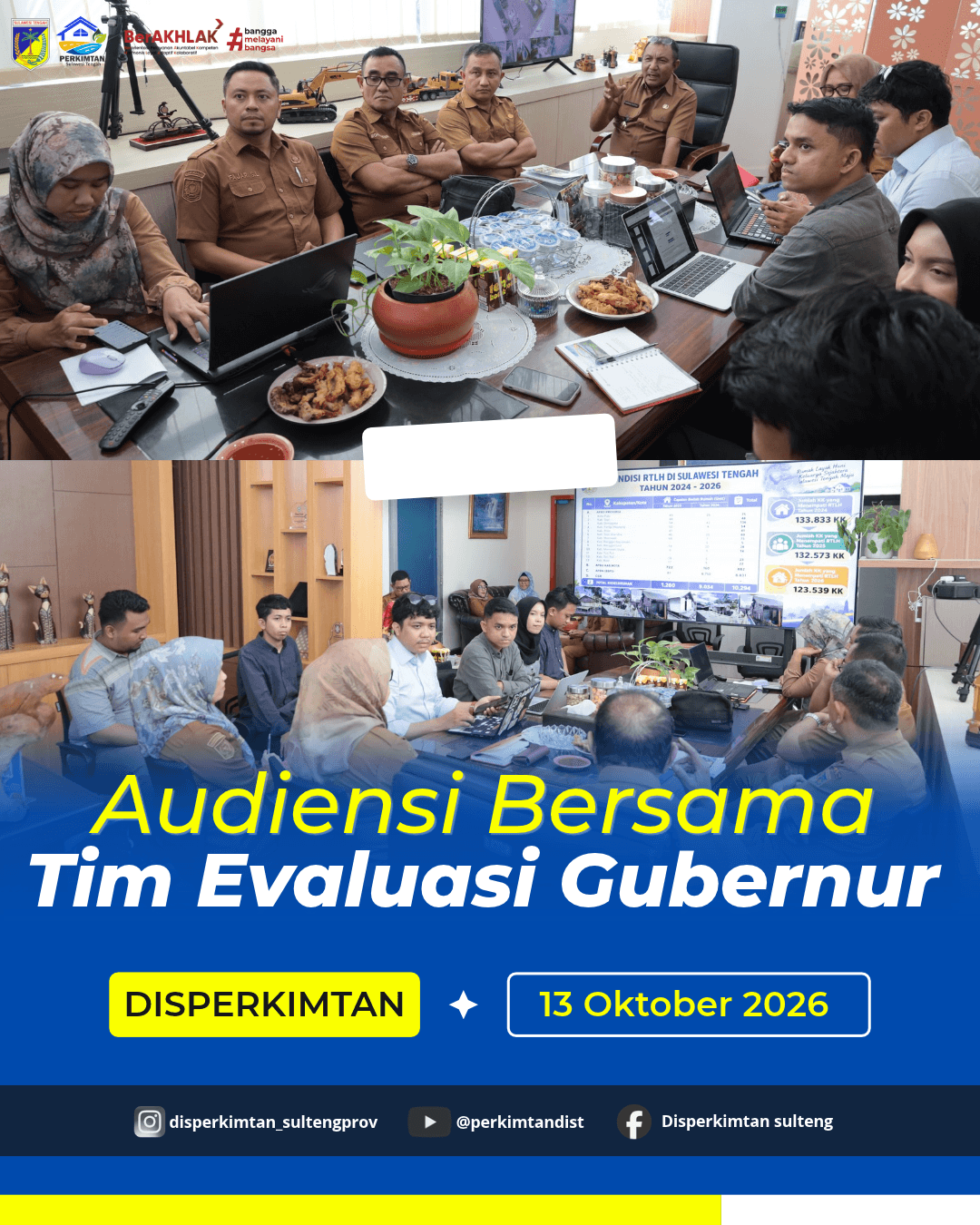Audiensi Bersama Tim Evaluasi Gubernur dalam Penguatan Program Berani Sejahtera dan Berani Lancar