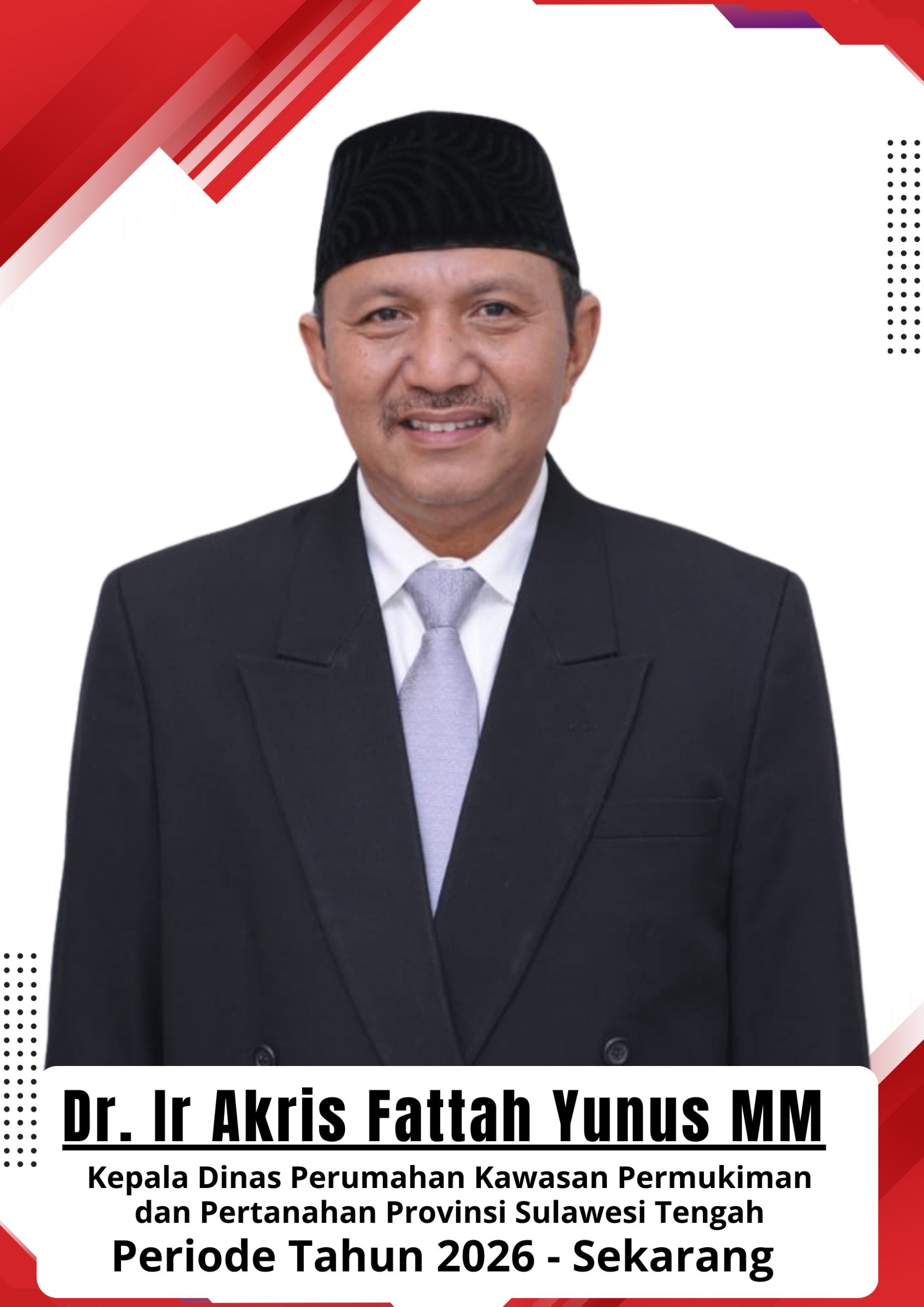 Sambutan Kepala Dinas — Dinas Perumahan, Kawasan Permukiman dan Pertanahan Provinsi Sulawesi Tengah